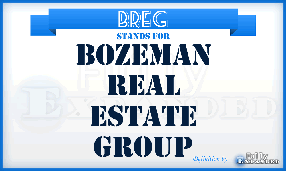 BREG - Bozeman Real Estate Group