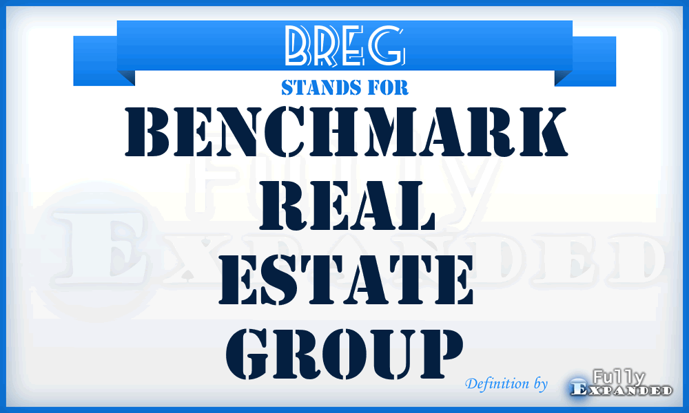 BREG - Benchmark Real Estate Group