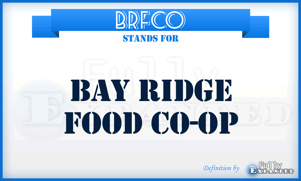 BRFCO - Bay Ridge Food Co-Op