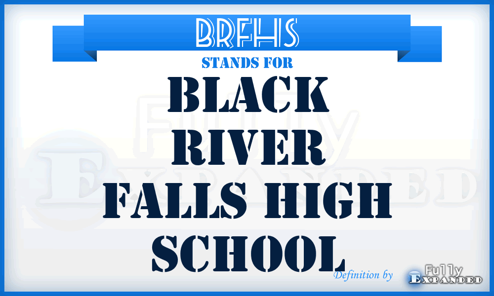BRFHS - Black River Falls High School
