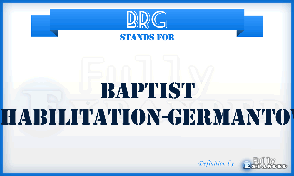 BRG - Baptist Rehabilitation-Germantown