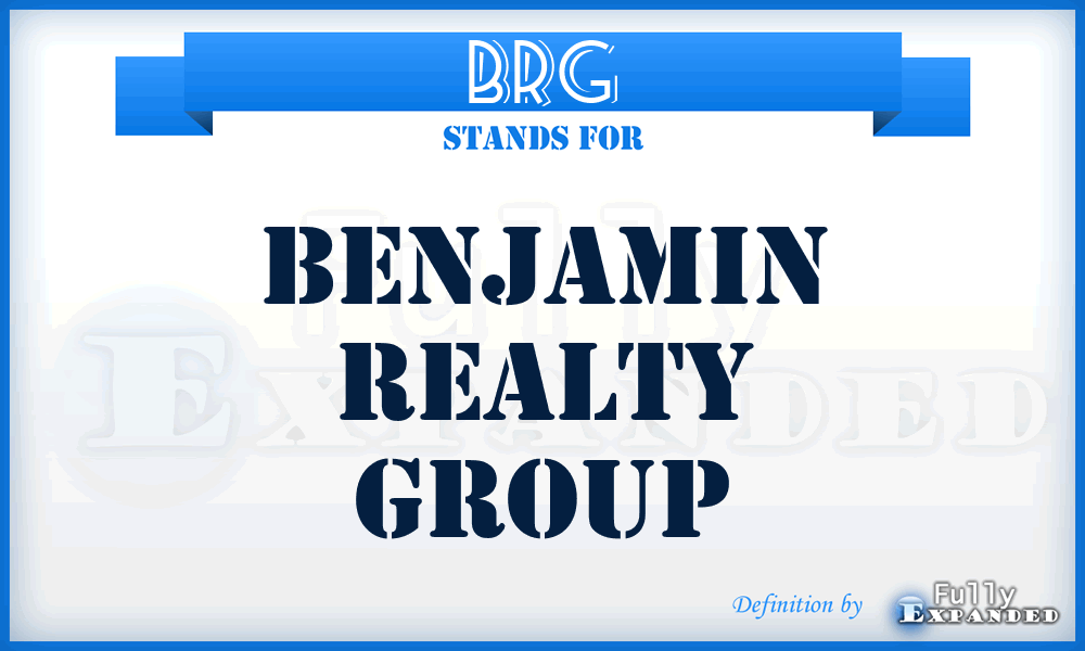 BRG - Benjamin Realty Group