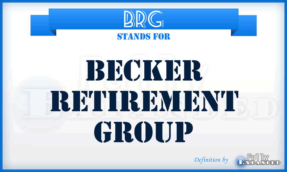 BRG - Becker Retirement Group