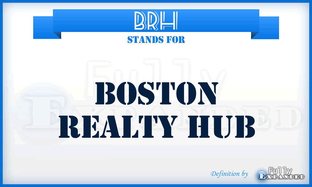 BRH - Boston Realty Hub