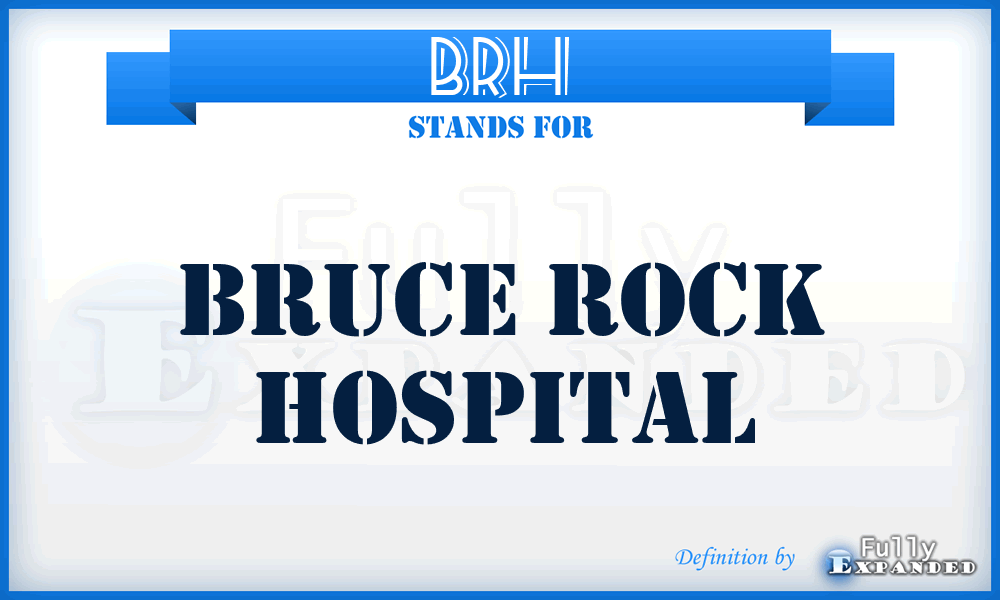 BRH - Bruce Rock Hospital
