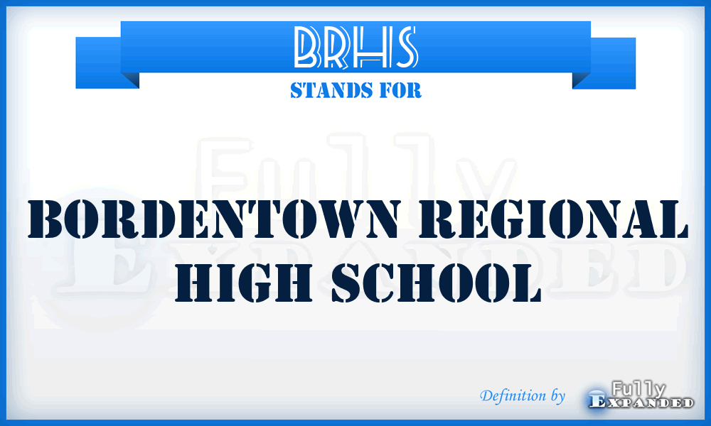 BRHS - Bordentown Regional High School