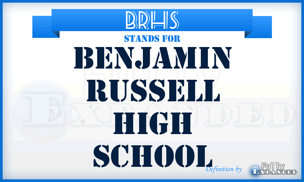 BRHS - Benjamin Russell High School
