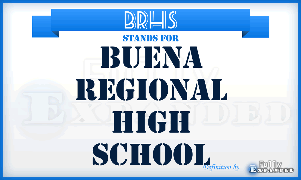 BRHS - Buena Regional High School