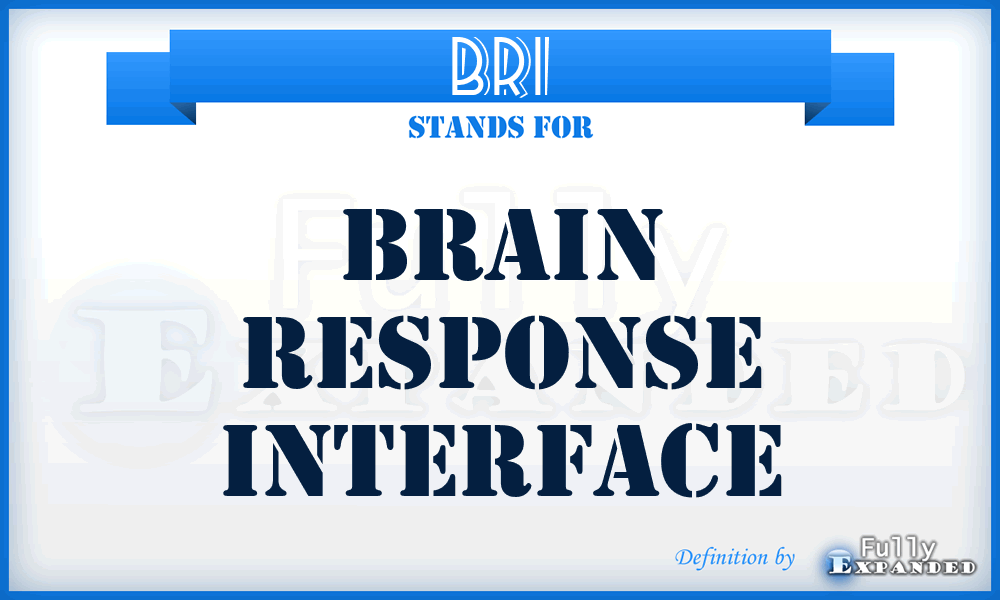 BRI - brain response interface