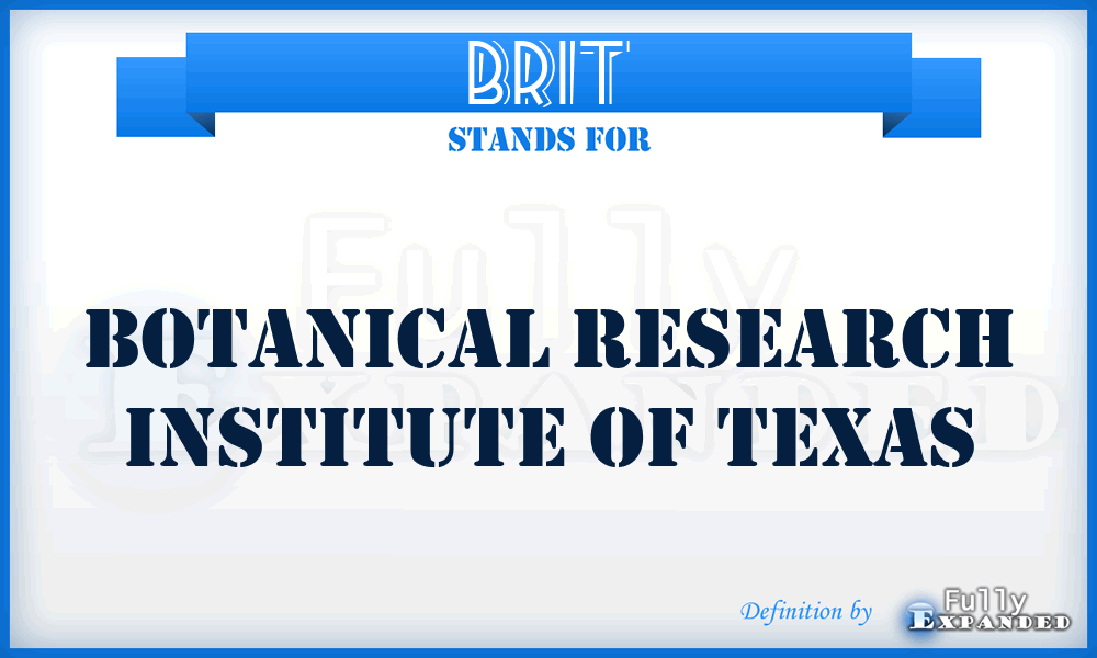 BRIT - Botanical Research Institute of Texas