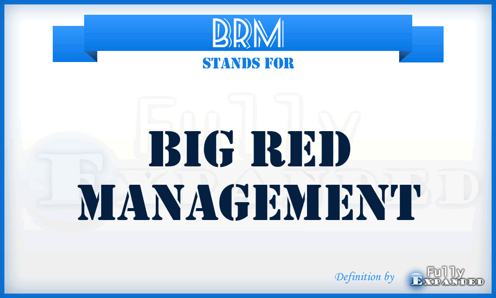 BRM - Big Red Management
