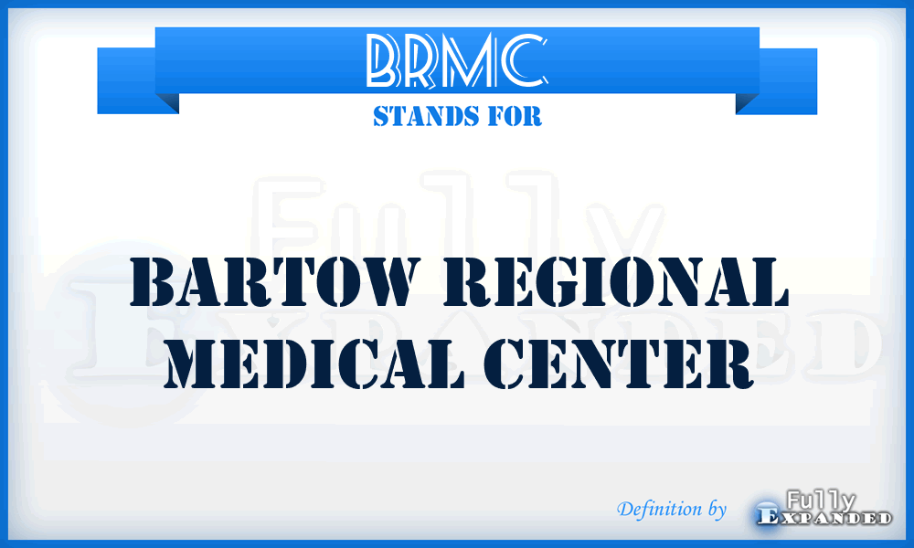 BRMC - Bartow Regional Medical Center