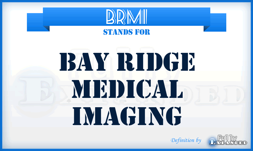 BRMI - Bay Ridge Medical Imaging