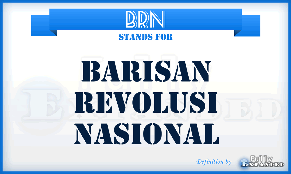 BRN - Barisan Revolusi Nasional