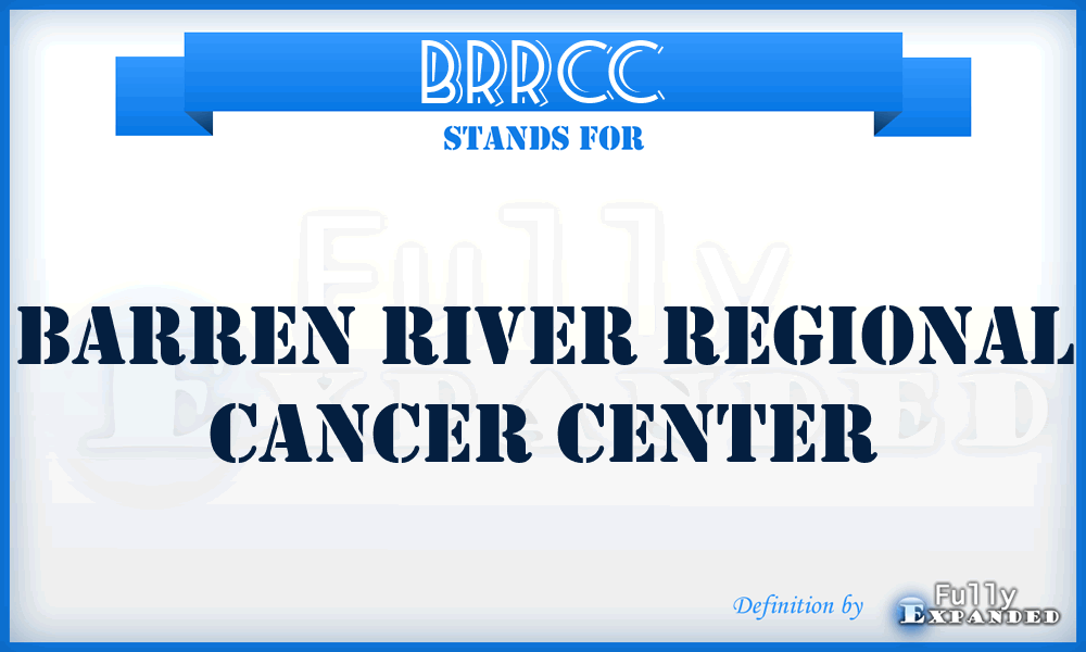 BRRCC - Barren River Regional Cancer Center
