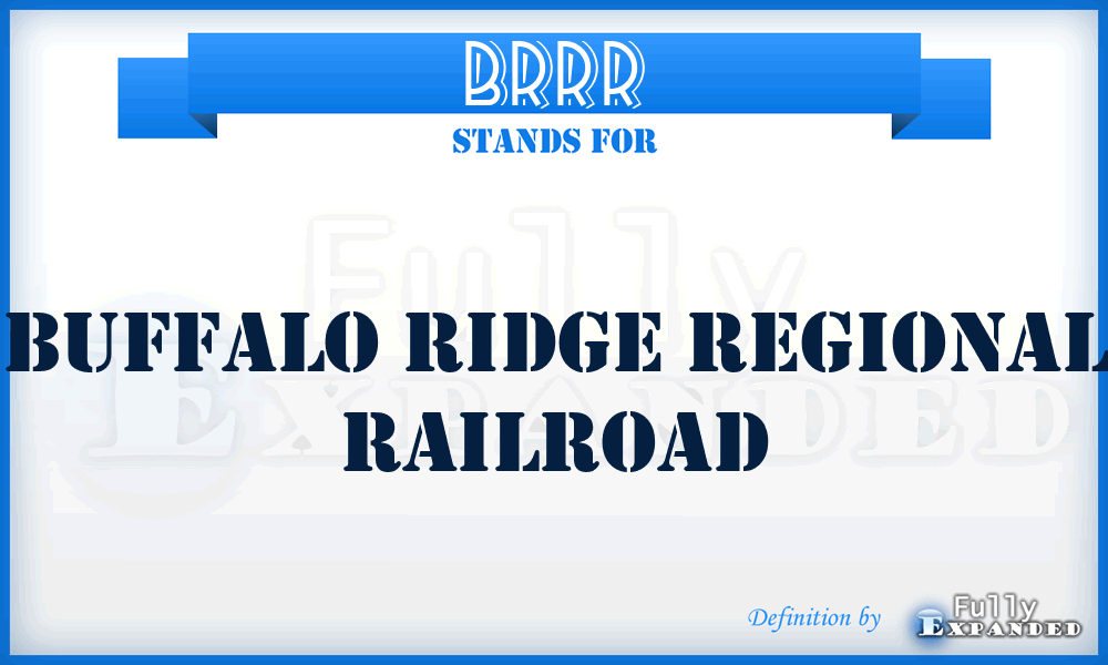 BRRR - Buffalo Ridge Regional Railroad