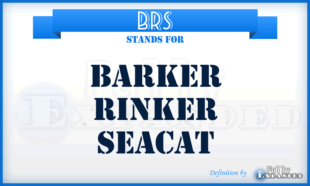 BRS - Barker Rinker Seacat