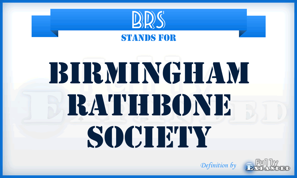 BRS - Birmingham Rathbone Society