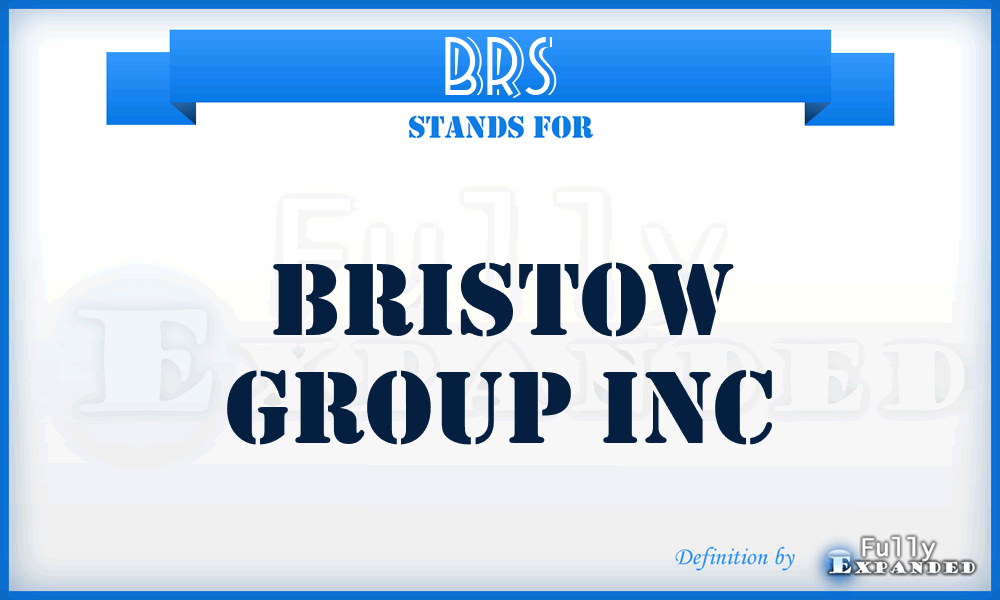 BRS - Bristow Group Inc