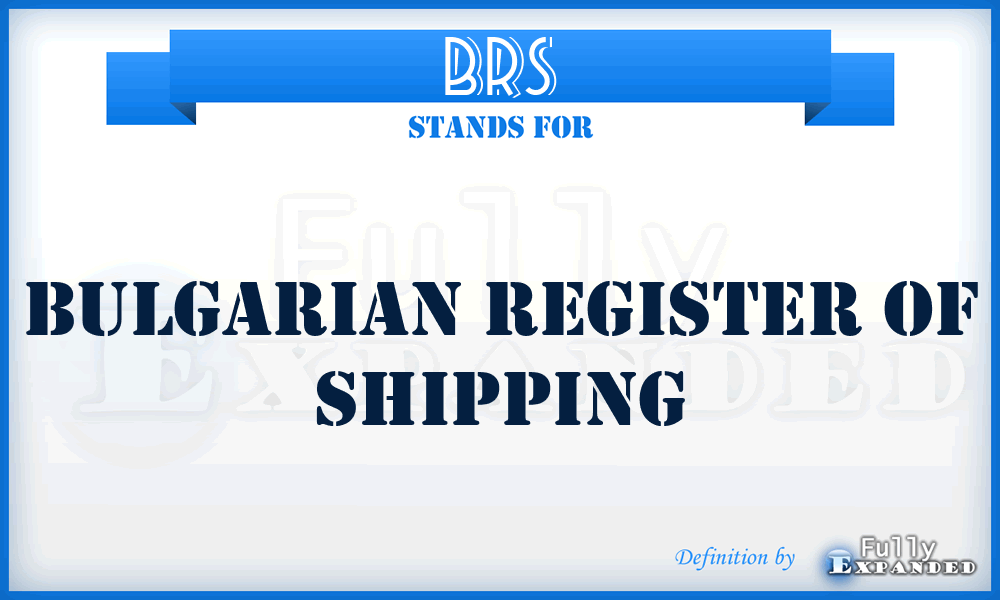 BRS - Bulgarian Register of Shipping