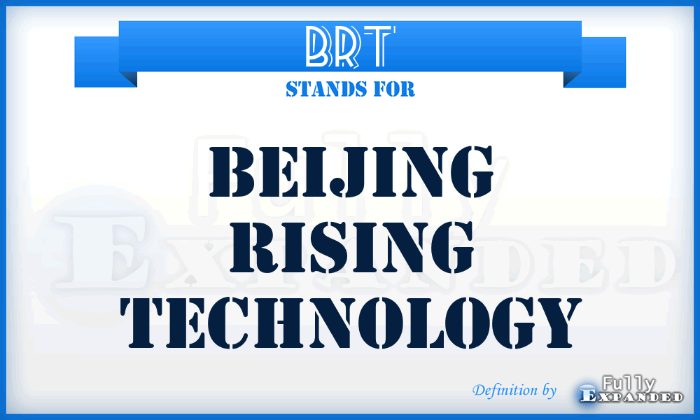 BRT - Beijing Rising Technology