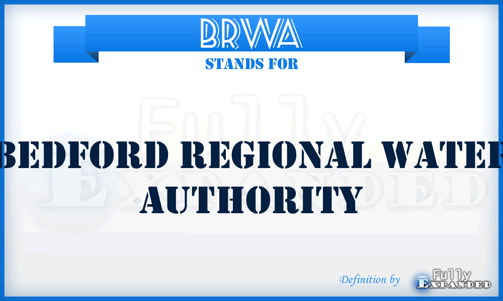 BRWA - Bedford Regional Water Authority