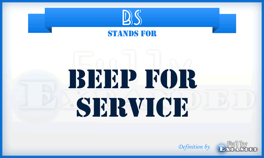 BS - Beep for Service