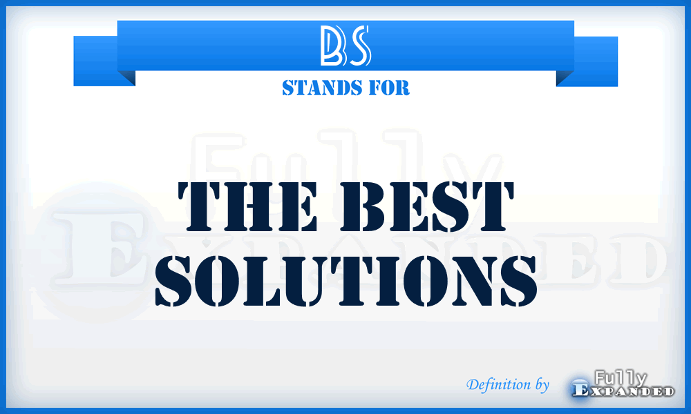 BS - The Best Solutions