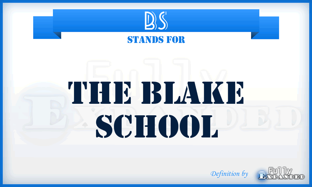 BS - The Blake School