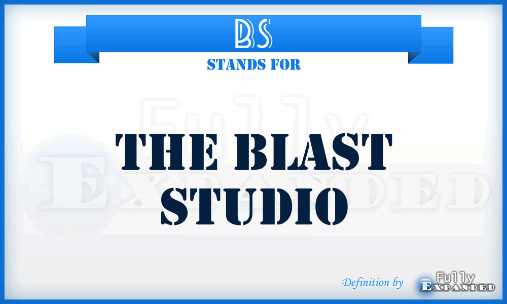 BS - The Blast Studio