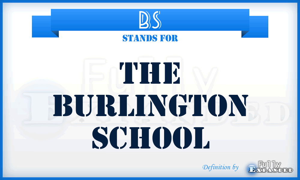 BS - The Burlington School