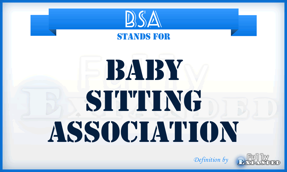 BSA - Baby Sitting Association