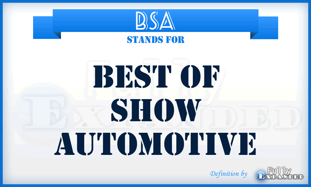 BSA - Best of Show Automotive