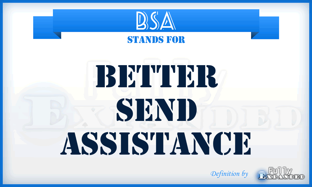 BSA - Better Send Assistance