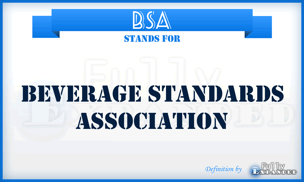 BSA - Beverage Standards Association