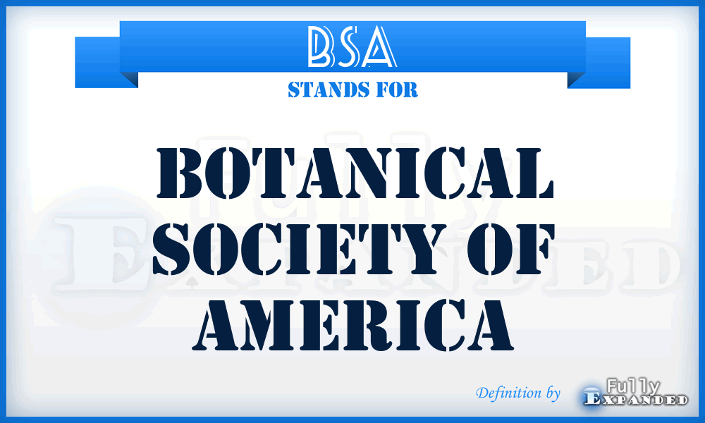 BSA - Botanical Society of America