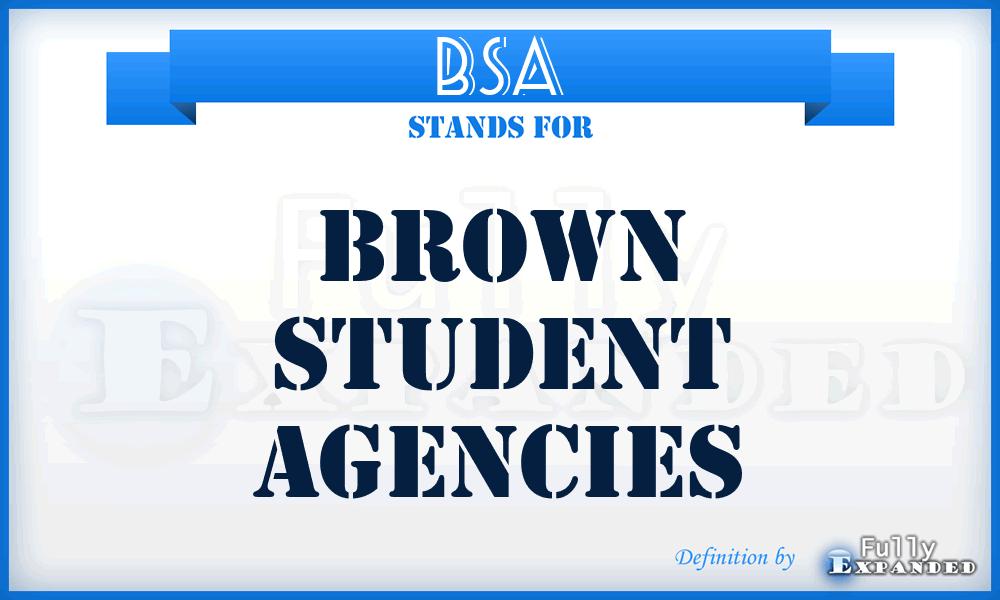 BSA - Brown Student Agencies
