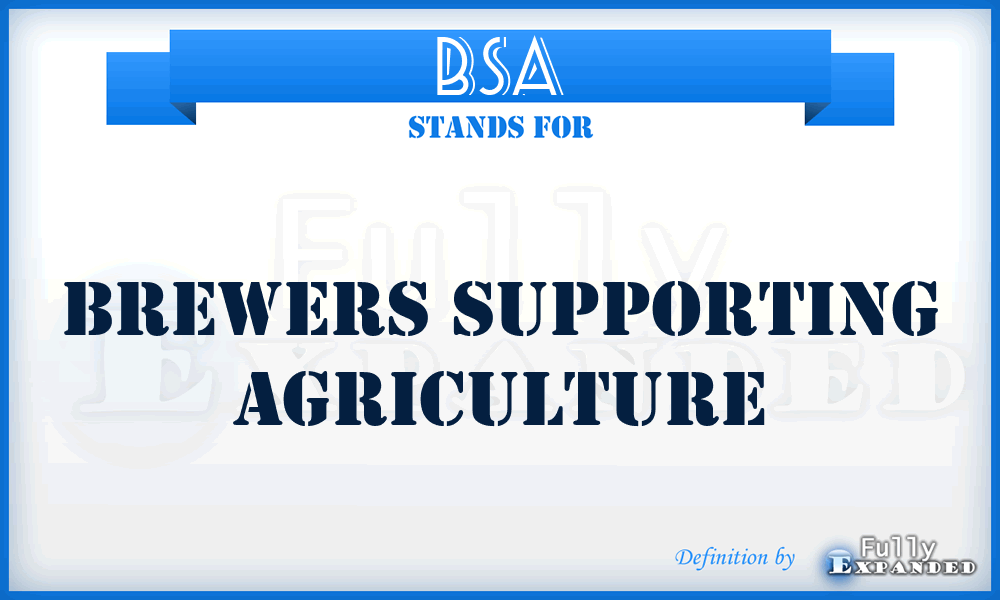 BSA - Brewers Supporting Agriculture