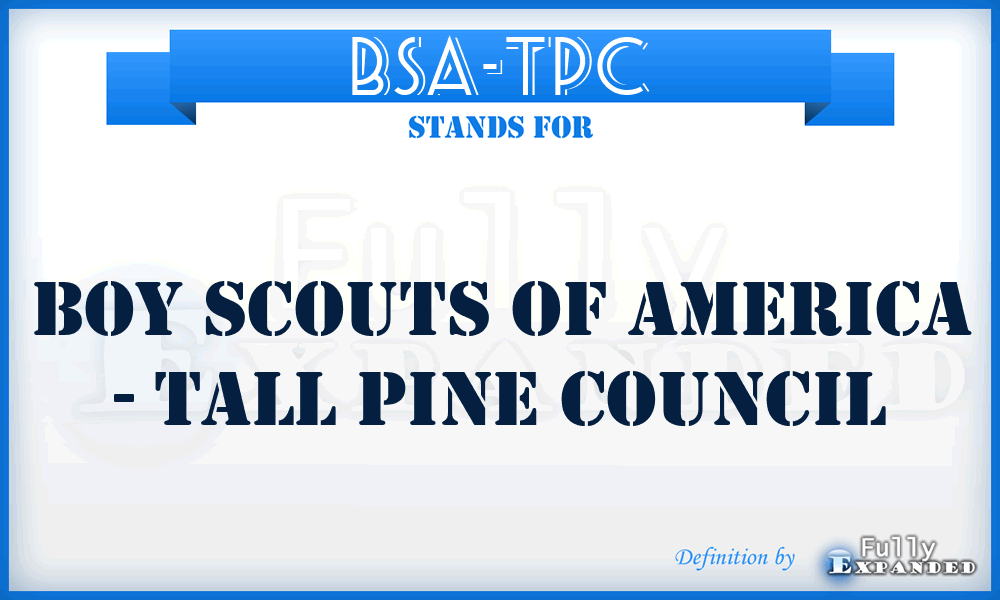 BSA-TPC - Boy Scouts of America - Tall Pine Council
