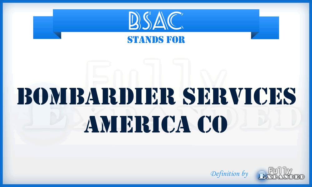 BSAC - Bombardier Services America Co