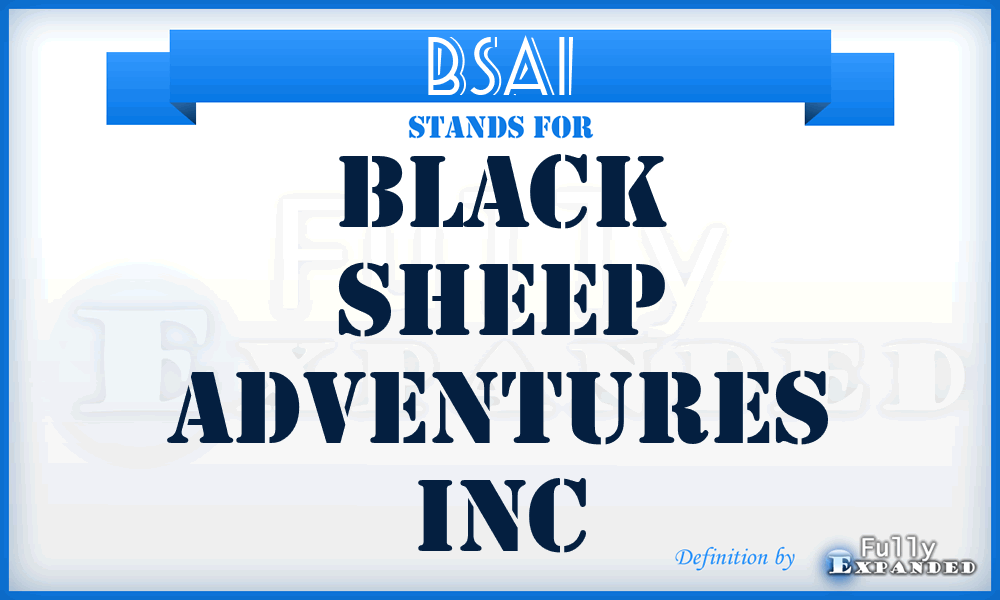 BSAI - Black Sheep Adventures Inc