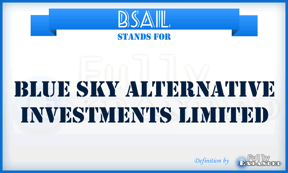 BSAIL - Blue Sky Alternative Investments Limited