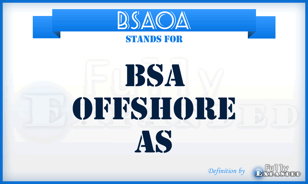 BSAOA - BSA Offshore As