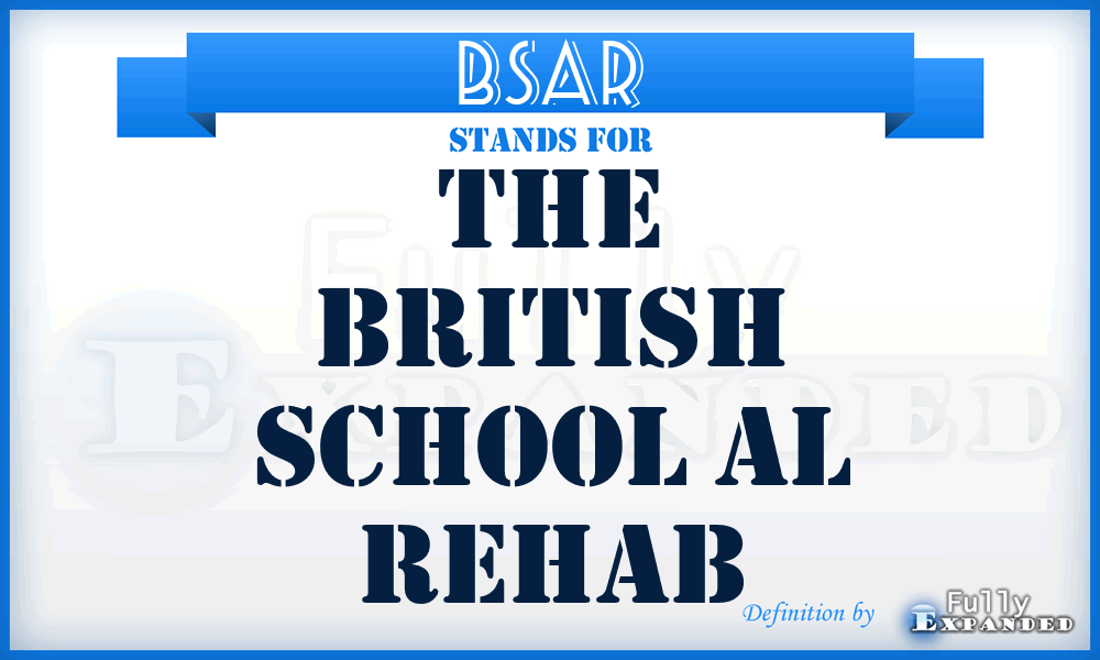 BSAR - The British School Al Rehab
