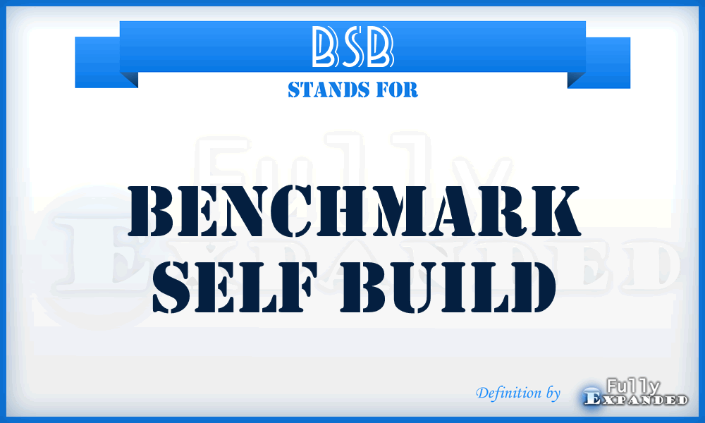 BSB - Benchmark Self Build