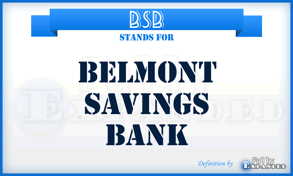 BSB - Belmont Savings Bank