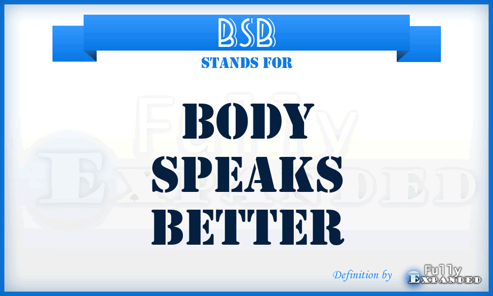 BSB - Body Speaks Better