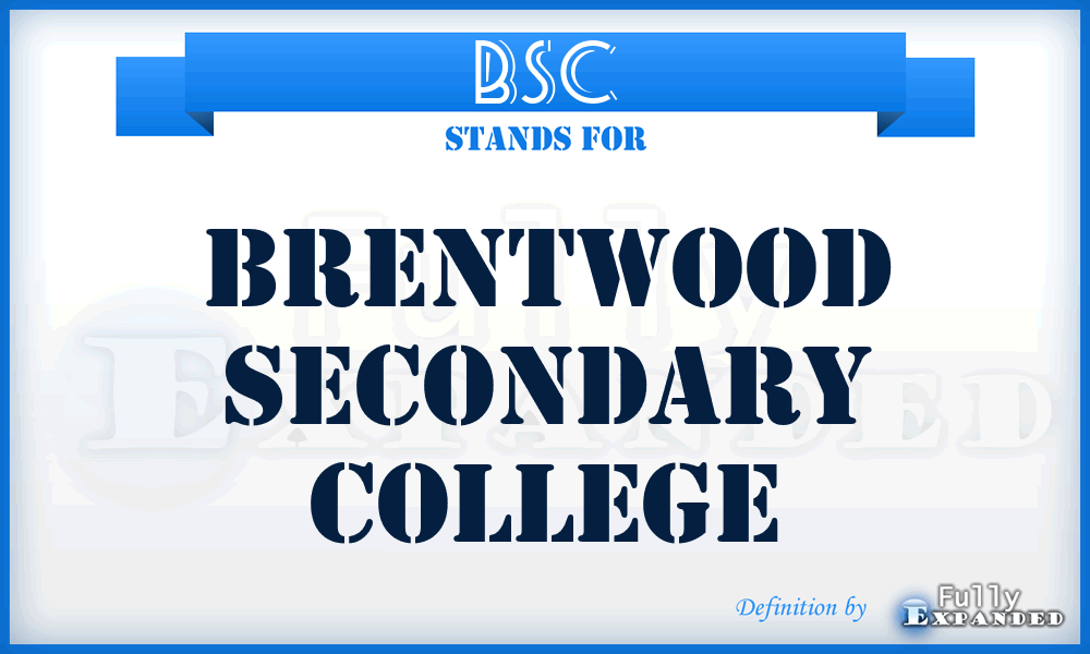 BSC - Brentwood Secondary College