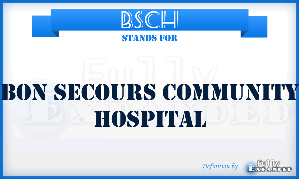 BSCH - Bon Secours Community Hospital