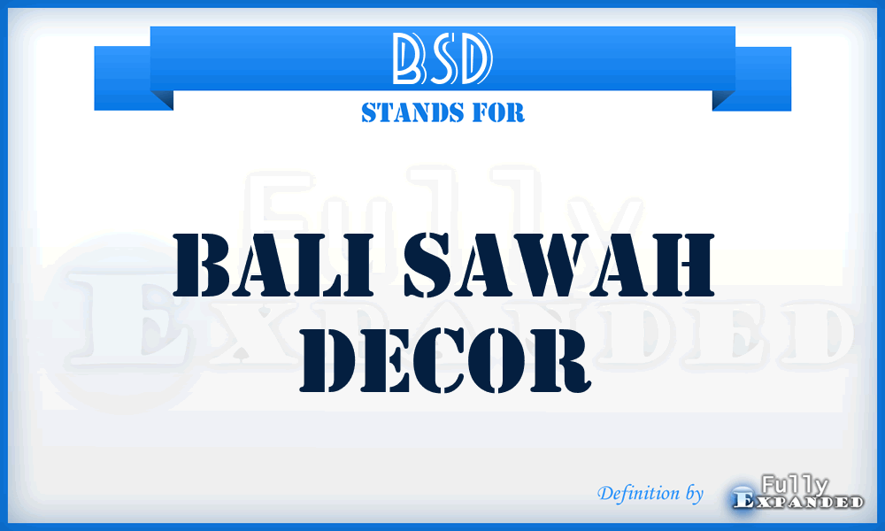 BSD - Bali Sawah Decor